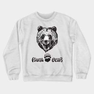 Mama Bear Crewneck Sweatshirt